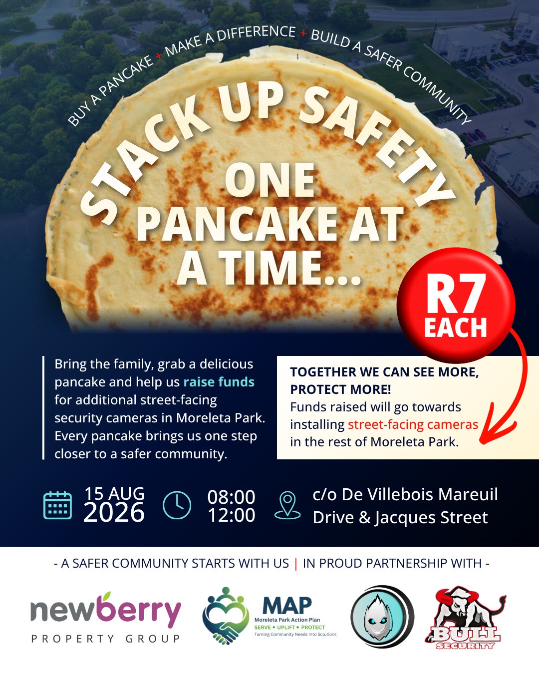 Stack Up Safety pancake fundraiser flyer — 15 August 2026, R7 per pancake, corner of De Villebois Mareuil Drive and Jacques Street